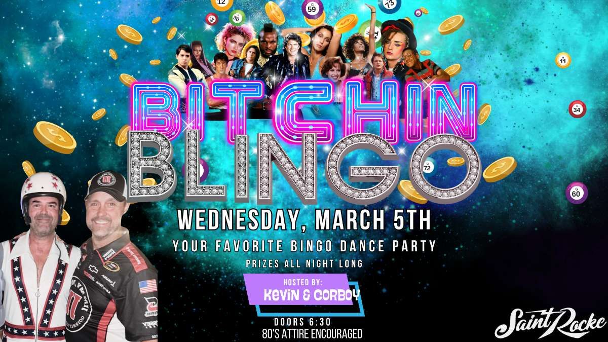 **FREE** Saint Rocke Presents: Bitchin’ Blingo