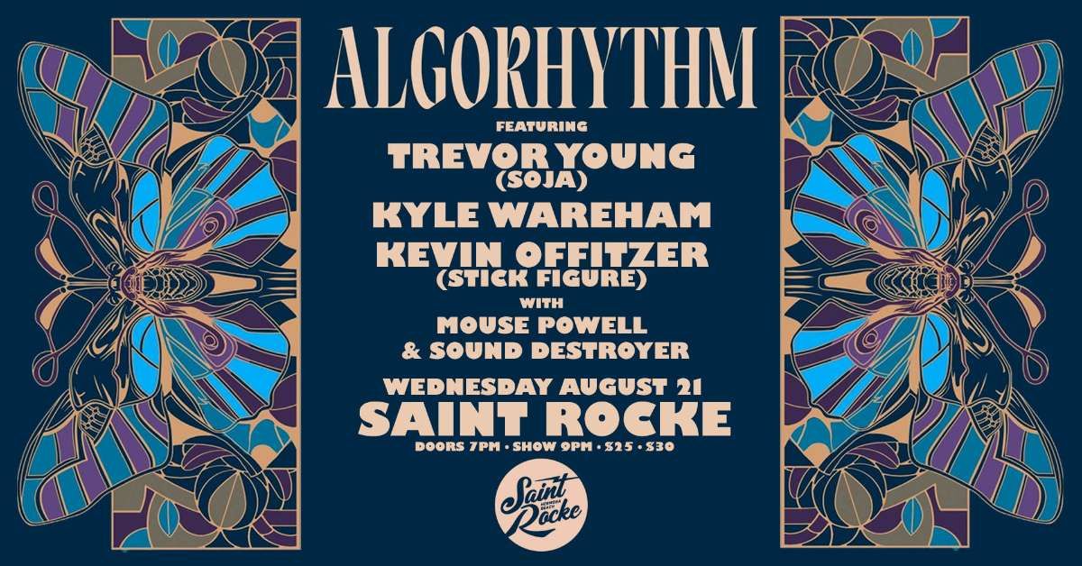 Algorhythm feat. Trevor Young (SOJA), Kyle Wareham(Three Legged Fox) & Kevin Offitzer (Stick Figure)
