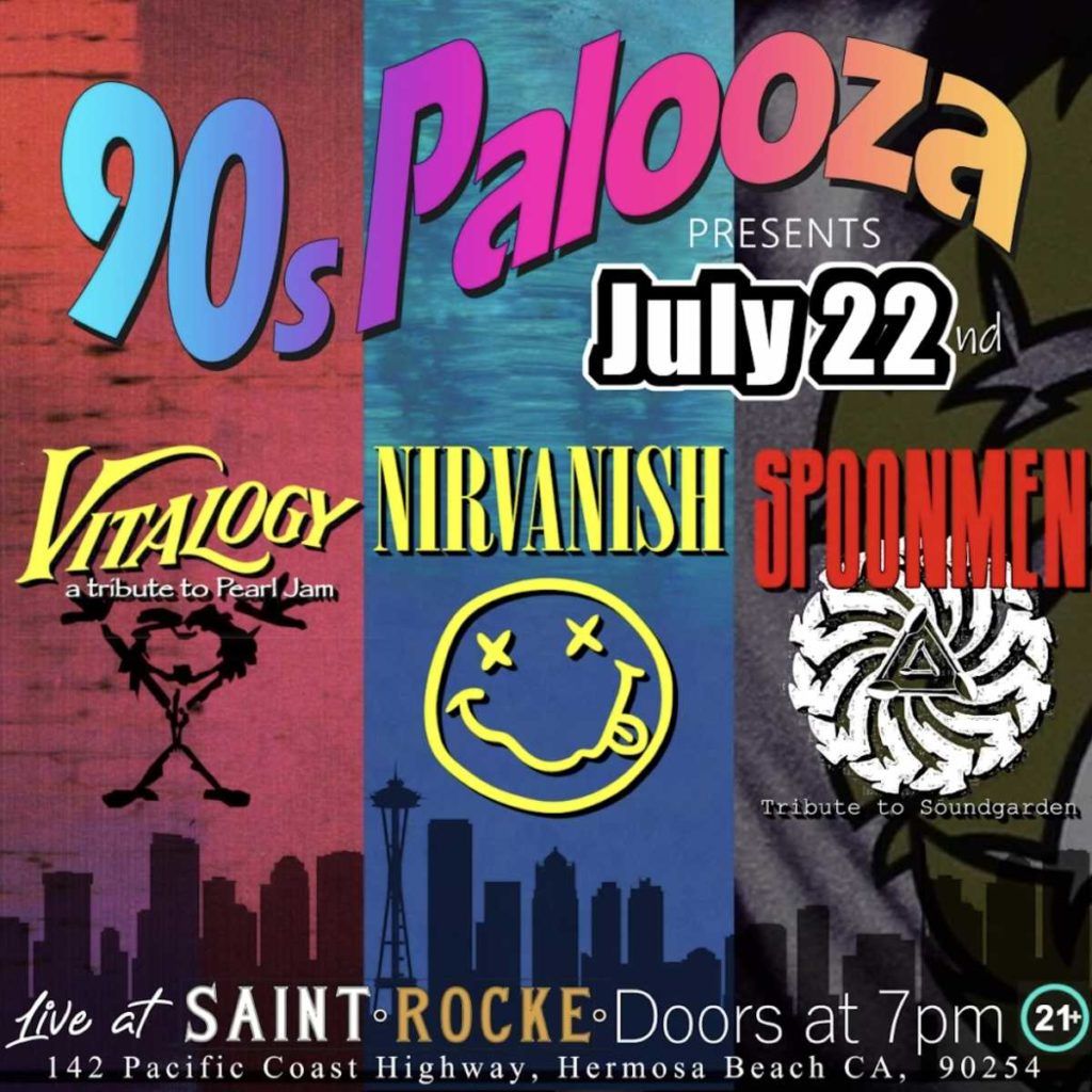90’s-Palooza w/ Vitalogy, Nirvanish, & Spoonmen