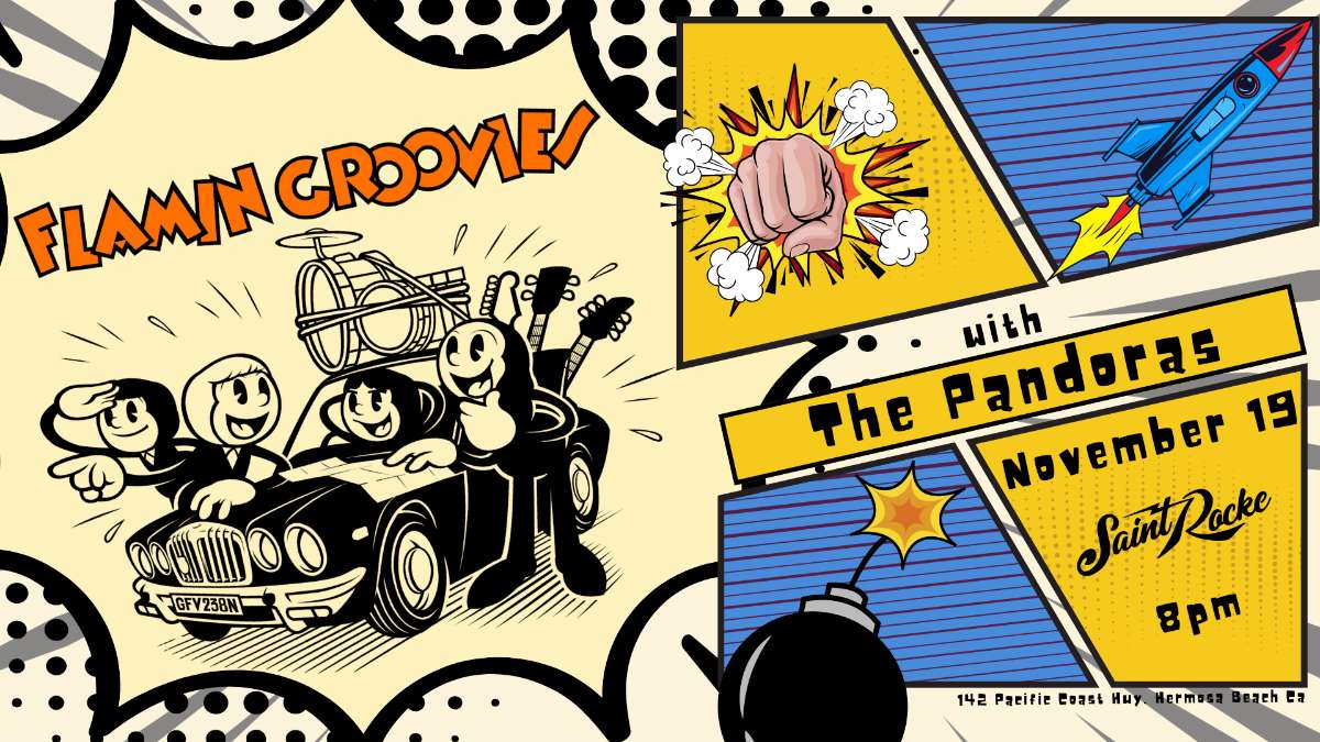 Flamin’ Groovies w/ The Pandoras